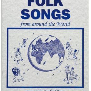 Folk Songs From Around The World
