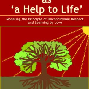 Parenting As A Help to Life