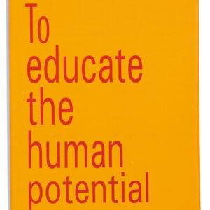 To Educate The Human Potential - Kalakshetra